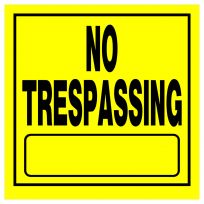 Hillman No Trespassing Sign, 840165, 11 IN x 11 IN