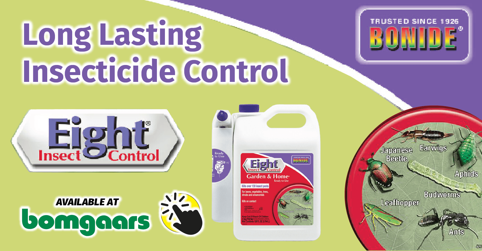 BONIDE EIGHT® Long Lasting Control