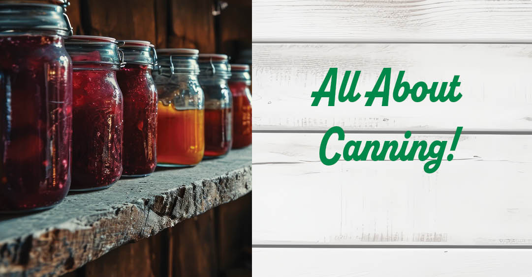 All About Canning - Bomgaars BLOG