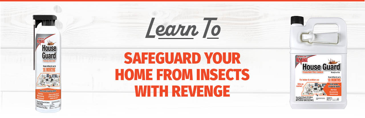 REVENGE® House Guard®