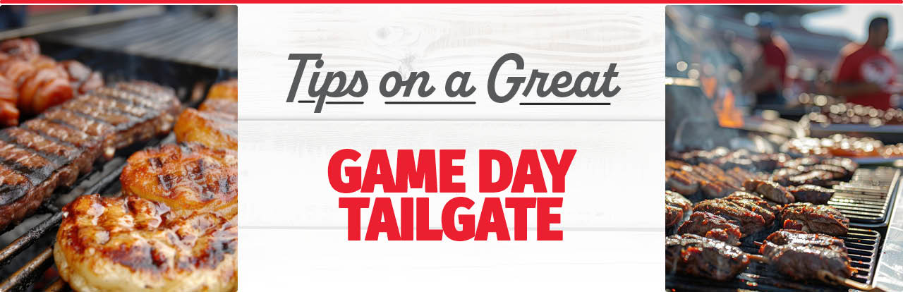 The Ultimate Tailgating Guide