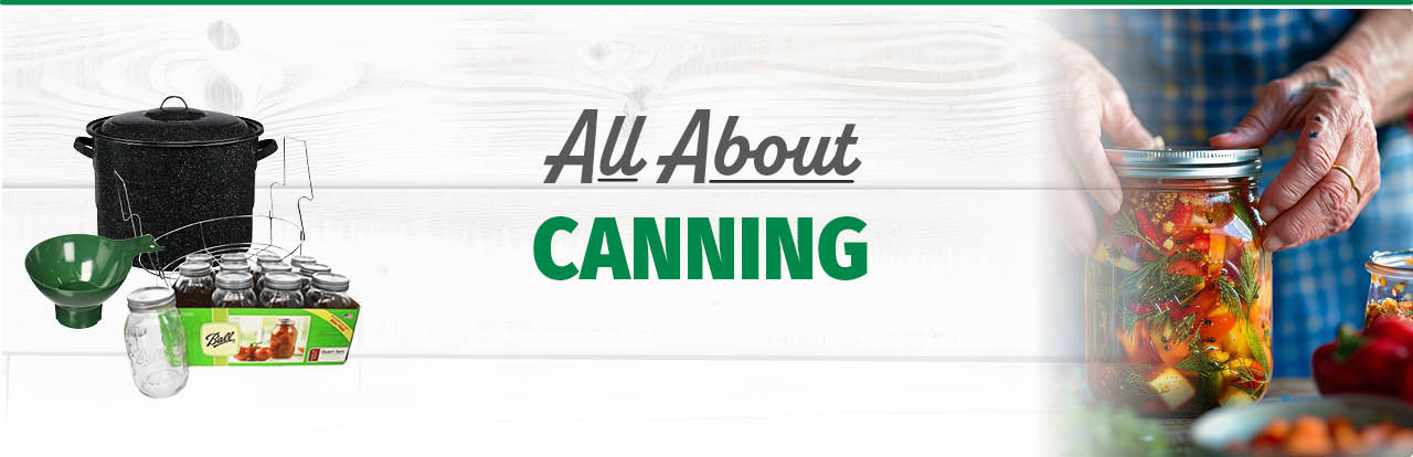 All About Canning - Bomgaars BLOG