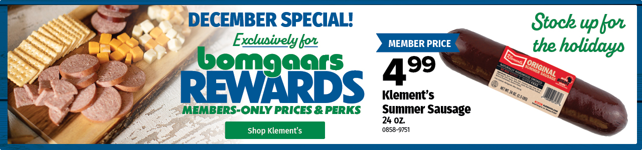 Klement's Summer Sausage 4.99 Klement's Summer Sausage 4.99