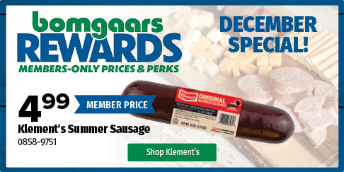 Klement's Summer Sausage 4.99 Klement's Summer Sausage 4.99