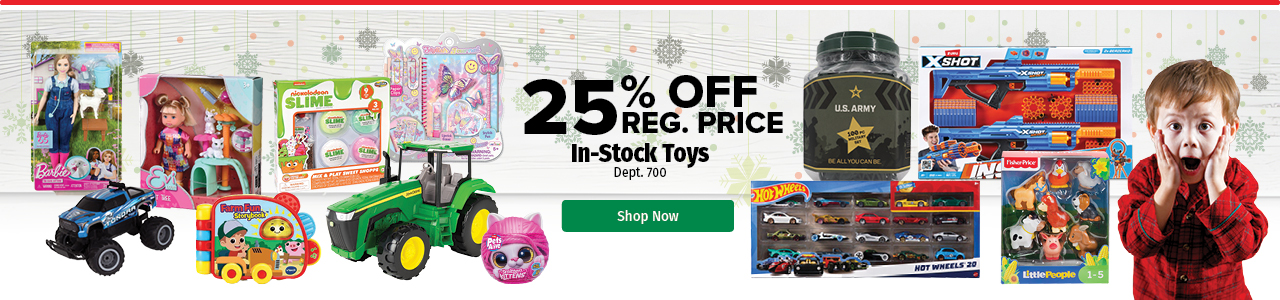 25% off Reg. Price In-stock Toys 25% off Reg. Price In-stock Toys