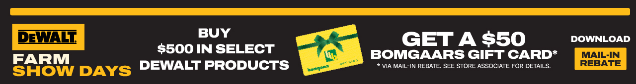 DEWALT Buy $500 Get $50 Bomgaars Gift Card Mail-In Rebate