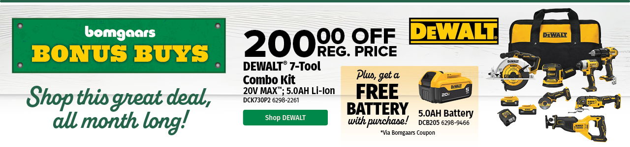 Bomgaars Bonus Buy DeWALT 7-Tool Combo Kit Get Battery